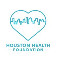 HOUSTON HEALTH FOUNDATION